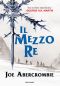 [Mare Infranto 01] • Il Mezzo Re